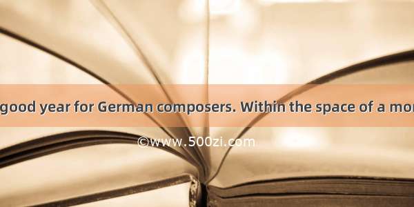 1685 was a very good year for German composers. Within the space of a month  two of the gr