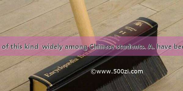 Grammar mistakes of this kind  widely among Chinese students. A. have been madeB. has been